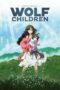 Ookami Kodomo no Ame to Yuki (Wolf Children) (2012)