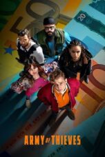 Nonton Film Army of Thieves (2021)