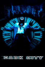 Nonton Film Dark City (1998)