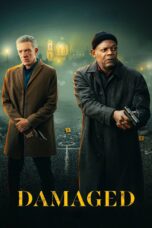 Nonton Film Damaged (2024)